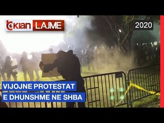 Vijojne protestat e dhunshme ne SHBA |Lajme-News