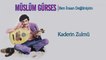 Müslüm Gürses - Kaderin Zulmü - [Official Audio 1986 | © Çetinkaya Plak]