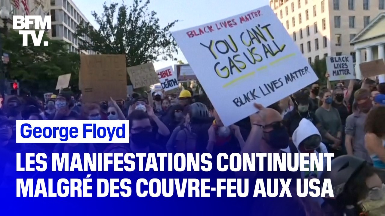 Houston, New York, Los Angeles, Washington DC… Les manifestations réclamant justice pour George Floyd continuent aux États-Unis