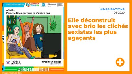 Elle déconstruit avec brio les clichés sexistes les plus agaçants
