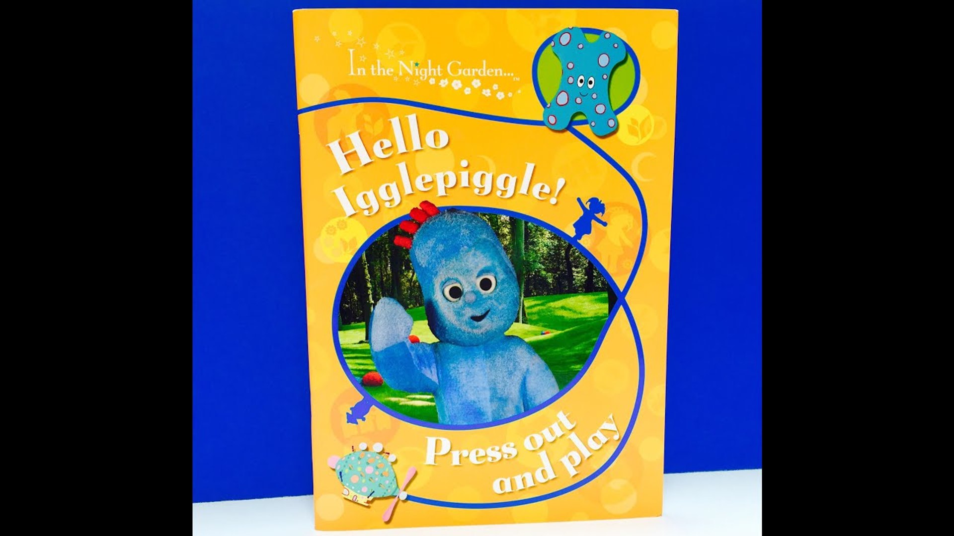 Hello Iggle Piggle Press Out and Play 