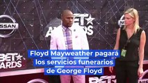 Floyd Mayweather pagará los servicios funerarios de George Floyd