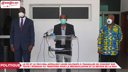 Politique : Le FPI et le PDCI-RDA appellent leurs militants à travailler de concert sur toute l’étendue du territoire pour la réconciliation et le retour de la paix