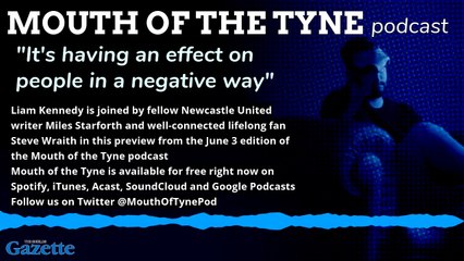 Steve Wraith guests on the Mouth of the Tyne podcast: a preview