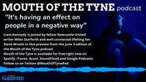 Steve Wraith guests on the Mouth of the Tyne podcast: a preview