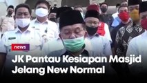 Pantau Kesiapan Masjid Jelang New Normal, JK: Yang Pakai Masker Boleh Masuk