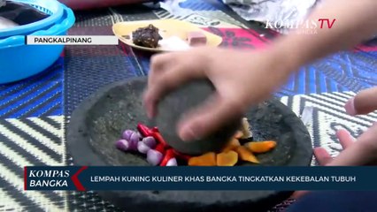 LEMPAH KUNING : KULINER KHAS BANGKA KAYA REMPAH