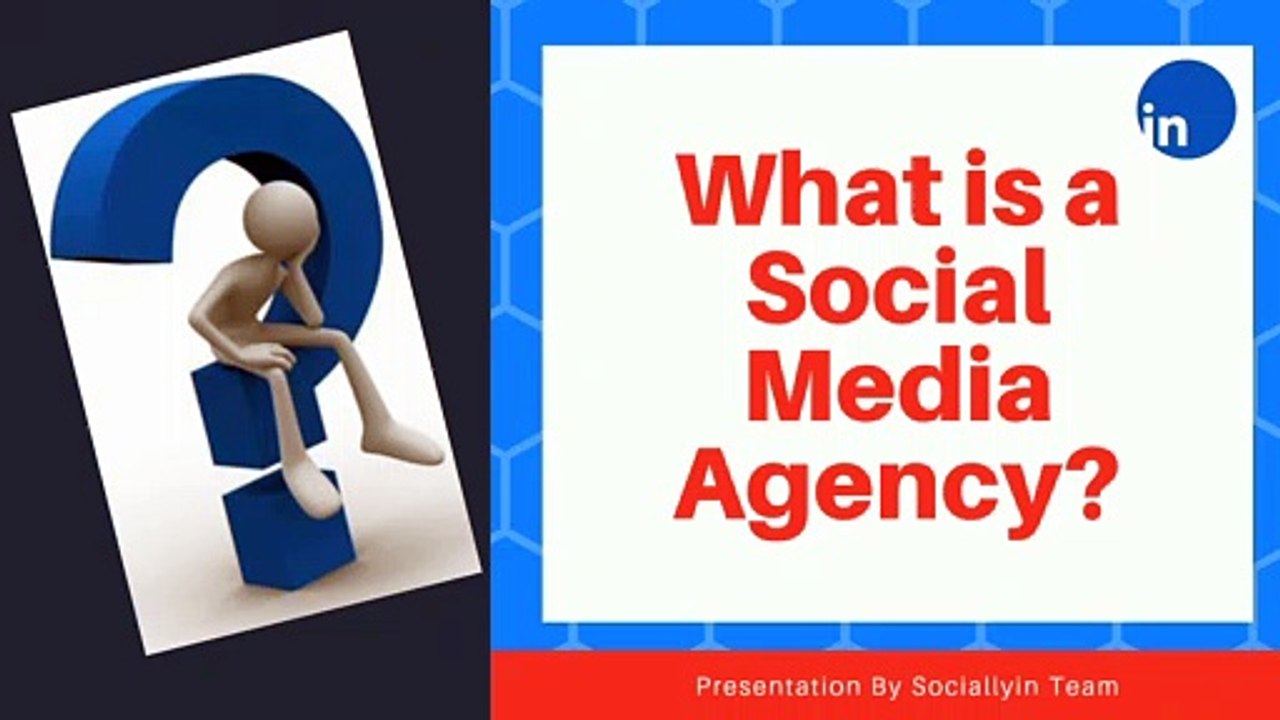 What is a Social Media Agency | Sociallyin