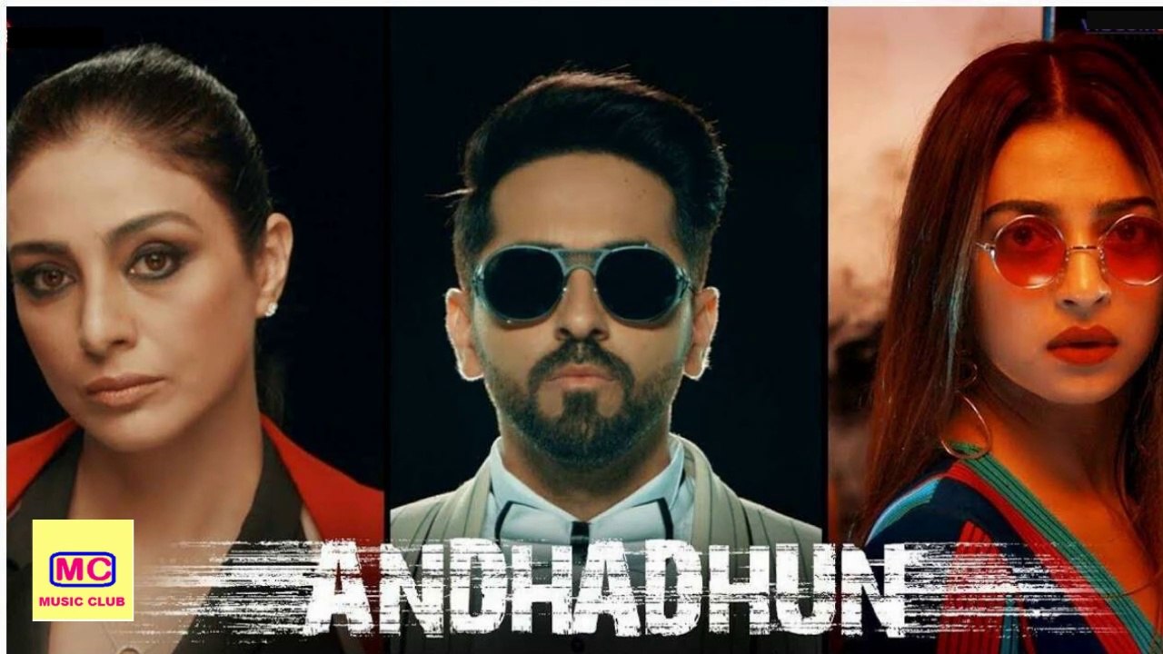 Wo Ladki - Andhadhun Full Video Song | Arijit Singh | 2020 | *New*