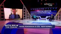 Nasib Pendidikan di Era New Normal - SATU MEJA THE FORUM (Bag 3)