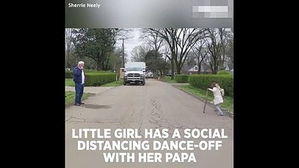 Little Girl’s Cute Social Distancing Dance-off with Dad