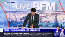 Crise : faut-il baisser les salaires ? - 04/06