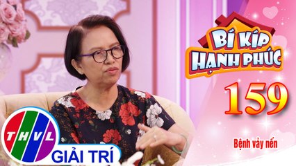 Bệnh vảy nến có lây hay không? Những nguyên nhân gây bệnh vảy nến | Bí Kíp Hạnh Phúc - Tập 159