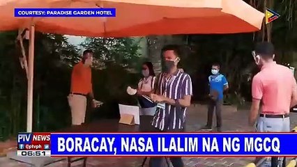 Boracay, nasa ilalim na ng MGCQ; 'no registration, no swimming' policy, ipinatutupad