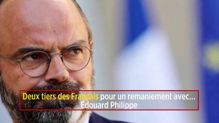 Deux tiers des Français pour un remaniement avec… Édouard Philippe