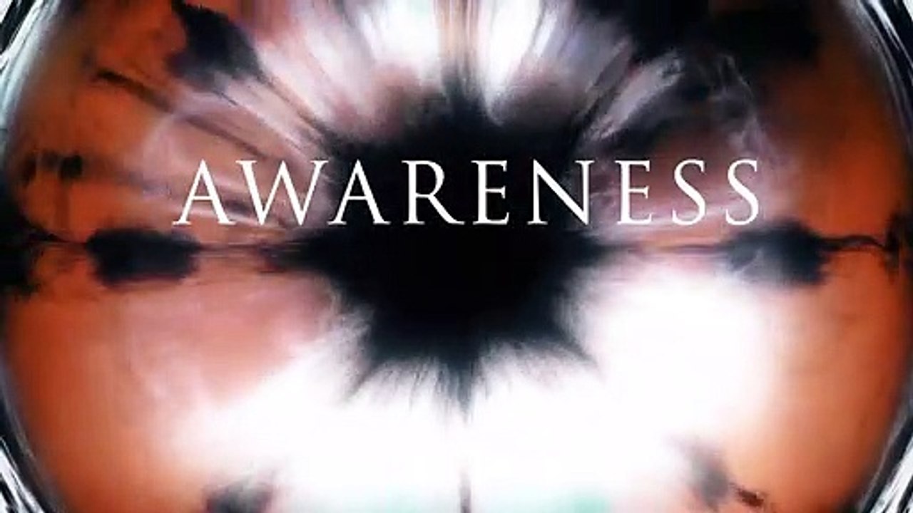 'AWARENESS - Das Bewusstsein des Universums' Trailer