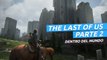 The Last of Us Parte 2 - Dentro del Mundo en castellano