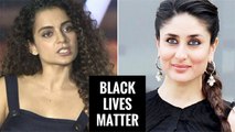 Kangana Ranaut SLAMS Actors For Supporting #BlackLivesMatter