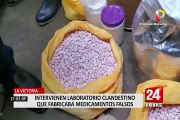 La Victoria: intervienen laboratorio clandestino que fabrica medicamentos falsos