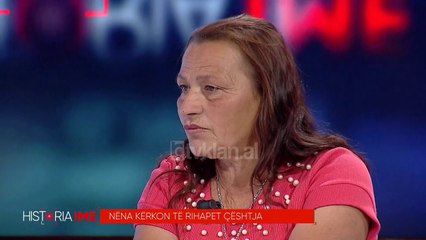 “Vajza me tha qe burre gjej serish, por vellezer nuk gjej me"