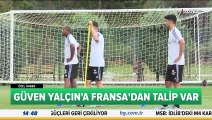 Nimes ve Bordeaux, Güven Yalçın için Beşiktaş'a resmi teklifte bulundu