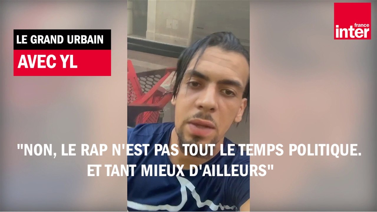 YL : "Non, le rap n'est pas tout le temps politique. Et tant mieux d'ailleurs"