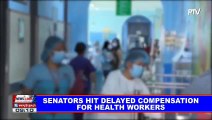 Senators hit delayed compensation for health workers