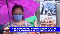 PNP assures no human rights abuses under proposed anti-terrorism law