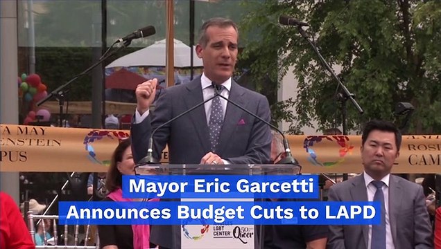 Mayor Eric Garcetti Announces Budget Cuts to LAPD