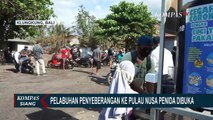Pelabuhan Dibuka, Ini Syarat Menyeberang ke Pulau Nusa Penida