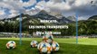 Mercato d'été 2020 : les infos transferts du 4 juin