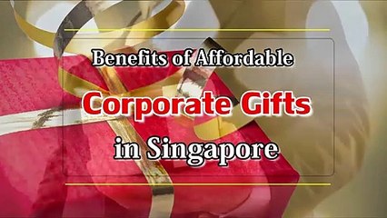 Benefits of Affordable Corporate Gifts in Singapore - Impress Gift