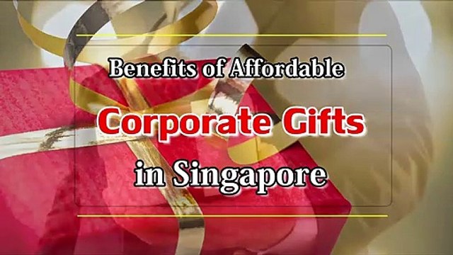 Benefits of Affordable Corporate Gifts in Singapore - Impress Gift