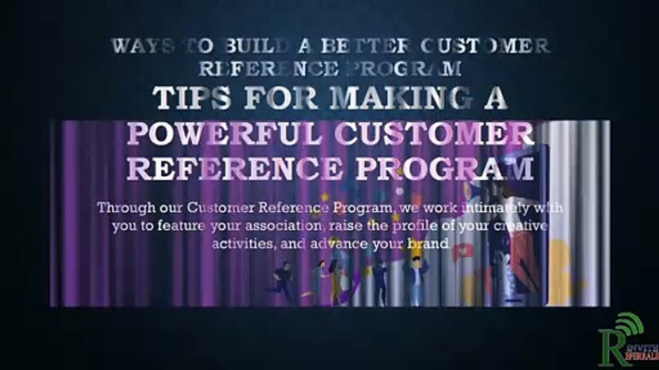 Powerful guide  Customer Reference Program