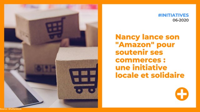 Nancy lance son Amazon pour soutenir ses commerces : une initiative locale et solidaire
