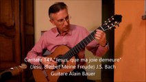 Cantate BWV 147, Jesu, Joy of Man's Desiring - J. S. Bach - Guitare Alain Bauer