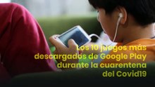 Los 10 juegos más descargados de Google Play durante la cuarentena del COVID 19