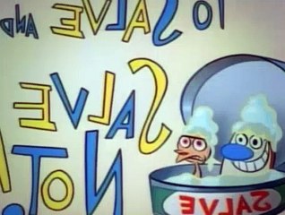 The Ren And Stimpy Show S03E01 - To Salve And Salve Not!