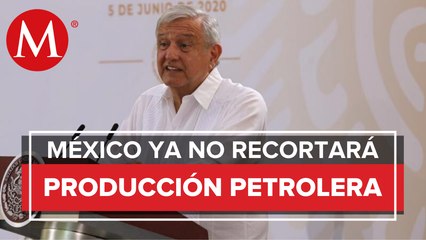 México no puede reducir más producción petrolera: AMLO