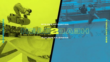 Head 2 Head: Ben Hatchell vs. Ivan Federico on the MTN Dew Extension
