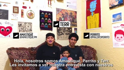 Entrevista Ilustrada con Amastique, Perrito y Terr