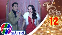 Tình Bolero 2020 - Tập 12: Thao Thức Vì Em, Tình Đời - Lê Vinh, Như Ý