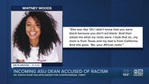 Incoming ASU dean accused of racism by former student