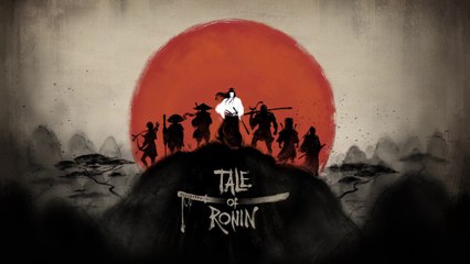 Tale of Ronin - Trailer d'annonce
