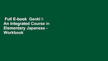 Full E-book  Genki I: An Integrated Course in Elementary Japanese - Workbook  For Free