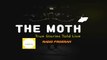 The Moth | All Together Now: Fridays with The Moth - Carol Daniel