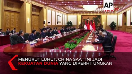 Luhut: Suka Tidak Suka China Kekuatan Dunia ...