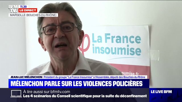 Jean-Luc Mélenchon: S'ils ne sont pas capables de faire le travail de policier en tournant le dos au racisme et au sexisme, qu'ils s'en aillent