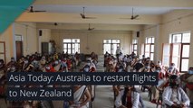 Asia Today: Australia to restart flights to New Zealand, and other top stories from June 06, 2020.