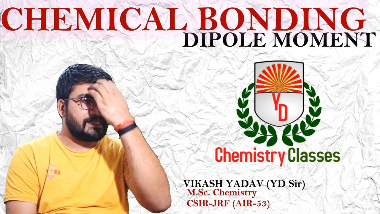 Dipole Moment in different structures - JEE Main| Advance| NEET| 11TH| 12T|| YD Chemistry Classes ||